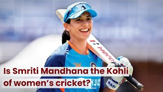 Is Smriti Mandhana the Kohli of women’s cricket TMS [upl. by Oal]