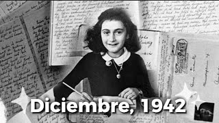 quotEl Diario de Ana Frankquot  Diciembre 1942 [upl. by Atiuqat403]