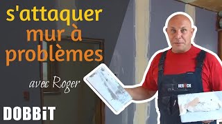 S’attaquer à un mur à problèmes avec Roger [upl. by Rramel]