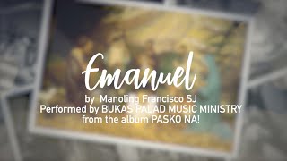 Emanuel  Bukas Palad Music Ministry Lyric Video [upl. by Aihsekin]