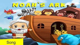 Noahs Ark Song [upl. by Anilecram]