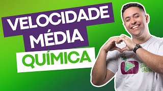 VELOCIDADE MEDIA QUIMICA [upl. by Ativahs]