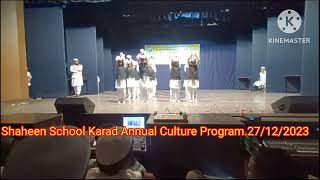 kuffar Musallat Hum Pe Huye Shaheen school karad Anuual Cultural program27122023 [upl. by Inalaehon987]