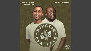 Dipatje Tsa Felo [upl. by Munford]