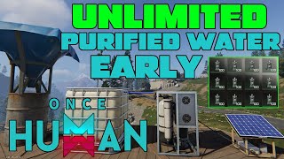 UNLIMITED Purified Water EARLY in Once Human Automated Water Purifier Guide for Once Human v3 [upl. by Ozkum]