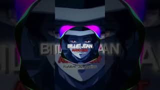 BILLIE JEAN  Slowed  Audio edit [upl. by Aelber]