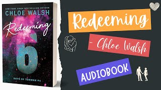 Redeeming 6 2023 Book by Chloe Walsh 🎧Audiobook In English  Part 2 [upl. by Nealy399]