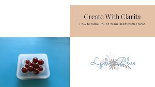 How to make Round Resin Beads with Epoxy Resin and a Silicone Mold [upl. by February240]