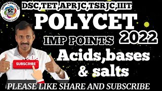 POLYCET  2022 CLASS  1 AcidsBases amp Salt IMP pointss [upl. by Dloniger]