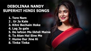 Debolina Nandy Super hit hindi songs  Debolina Nandy Juke box [upl. by Durgy470]