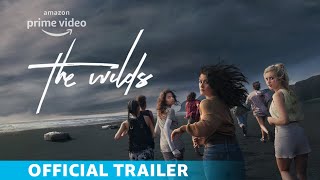 The Wilds Season 1  Official Trailer  Amazon Originals [upl. by Aelber]