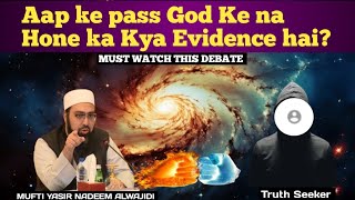 Aapke Pass God ke na hone ka kya Evidence hai  Mufti Yasir Nadeem Alwajidi viralvideo [upl. by Aguayo877]