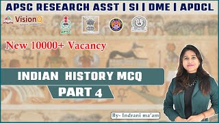 Ancient  Medival History MCQ  Part 4  important for APSC SI DME APDCL VisionQ ​ [upl. by Naashom]