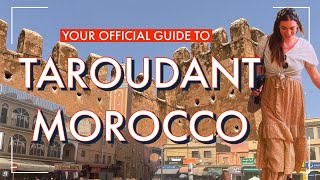 MOROCCO TRAVEL GUIDE 2022  TAROUDANT CITY AND OASIS  WHAT NOT TO MISS [upl. by Haerr]