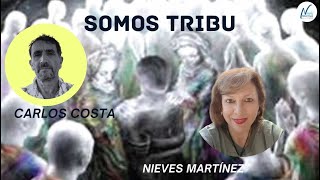 SOMOS TRIBU con Carlos Costa [upl. by Philbo]