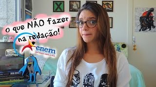 10 coisas que você NÃO DEVE fazer na Redação do ENEM  Débora Aladim [upl. by Lejeune85]