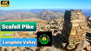 Scafell Pike  From Old Dungeon Ghyll  Langdale Valley  The Lake District  4k [upl. by Cofsky496]