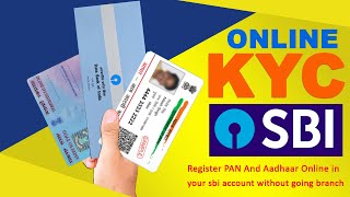 New Way To Link Your PAN And Aadhaar With Your SBI Account  SBI KYC Update Online HINDI [upl. by Burty608]