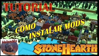 STONEHEARTH Español  Tutorial para instalar Mod  Gameplay Español [upl. by Rasec936]