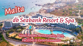 Db Seabank Hotel Resort And SPA Malta [upl. by Lazarus917]