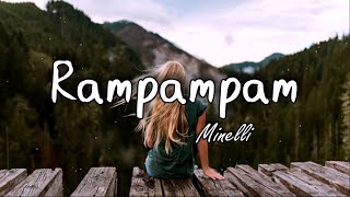 Minelli  Rampampam Lyrics [upl. by Maible]