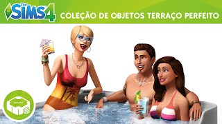 The Sims 4 Terraço Perfeito Trailer Oficial [upl. by Alekin]