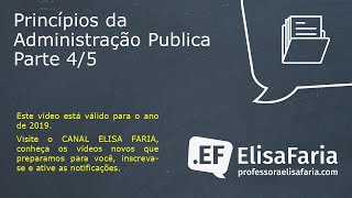 PRINCÍPIOS DA ADMINISTRAÇÃO PÚBLICA COM A PROFESSORA ELISA FARIA 45 [upl. by Yart679]