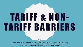 Tariff And Non Tariff Barriers [upl. by Thorfinn874]