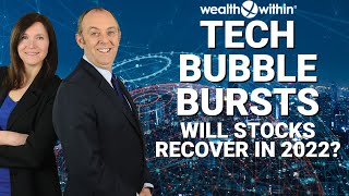 The Tech Bubble has Burst Will Technology Stocks Recover in 2022 [upl. by Arika]