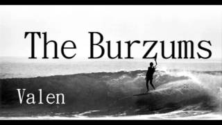 The Burzums  Valen Trve Skaldic Surf Music [upl. by Tserof]