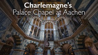 Charlemagnes Palace Chapel at Aachen [upl. by Yrret]