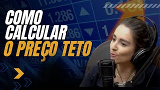 Calcular o preço teto de uma ação por Louise Barsi [upl. by Leryt648]