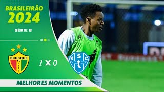 Brusque 1 x 0 Paysandu  série B 2024  GOLS e Melhores MOMENTOS  Futebol NORTISTA é aqui [upl. by Oppen]