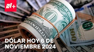 Así el precio del dólar hoy miércoles 6 de noviembre de 2024  Despierta [upl. by Joliet]