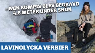 Lavinen i Verbier quotMin kompis blev begravd under 46 meter snöquot [upl. by Eineg]