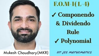 FOM1  Lecture 4  Componendo  Dividendo Rule  Polynomial  Class 11  JEE MATHS [upl. by Flavian]