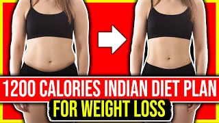 1200 calorie Indian diet plan for weight loss [upl. by Maressa]