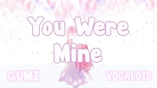 You Were Mine Original Vocaloid Song Joliet Shuff [upl. by Eninaej]