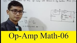 07 Op Amp Mathematical Problem Solution 06 [upl. by Aible]