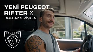 Yeni PEUGEOT Rifter X Ogeday Girişken [upl. by Korry727]