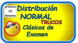 DISTRIBUCIÓN NORMAL fórmula 🔝TRUCOS ejemplos y ejercicios resueltos Tipificada  1 2 Bachillerato [upl. by Shep]