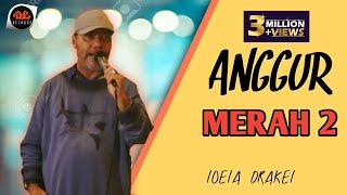 Anggur Merah 2  Loela Drakel Official Music Video Lagu Pop Hits Manado [upl. by Scottie]