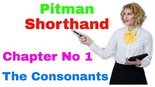 Shorthand Chapter 1  Shorthand Exercise 1  Steno Pitman English Shorthand [upl. by Dier]