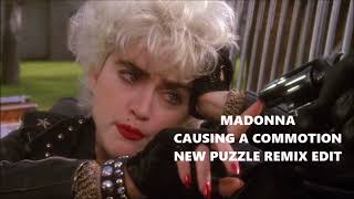 Madonna  Causing A Commotion  New Puzzle Remix Edit [upl. by Bills965]