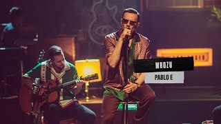 Mrozu  Pablo E MTV Unplugged [upl. by Felten714]