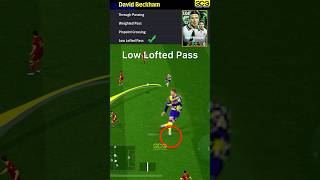 All Passing Skills ✅✅🎮 by David Beckham efootball efootball2025 davidbeckham [upl. by Fayth]