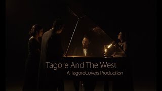 Tagore And The West  Medley  A TagoreCovers Production [upl. by Caine52]