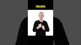 How To Sign COLLEGE in ASL  American Sign Language  Basic Signs For ASL Beginners [upl. by Apgar325]