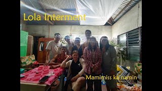 Lolas Interment Vlog 3 Paalam Lola Angga [upl. by Hersch]