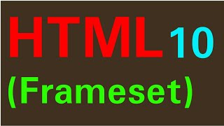 HTML frameset Tag and Frame Tag Part 1  HTML Tutorial 73 🔥😉👍 [upl. by Nnaegroeg]